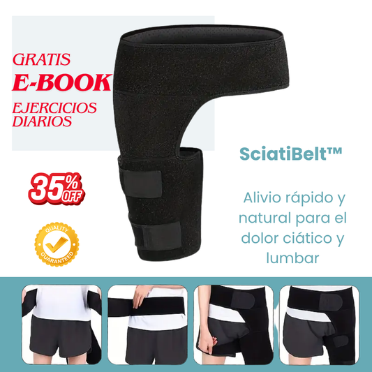 SciatiBelt™ — Alivio rápido y natural para el dolor ciático y lumbar GRATIS EBOOK "7 EJERCICIOS PARA  ALIVIAR LA CIATICA""
